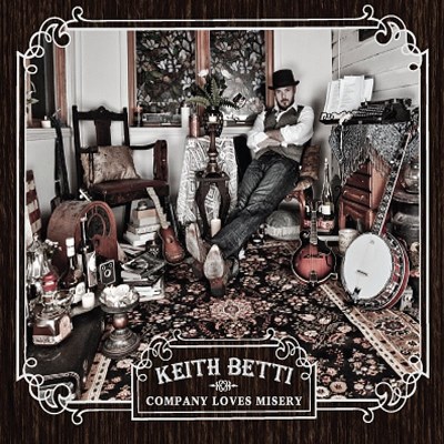 Keith Betti/Company Loves Misery